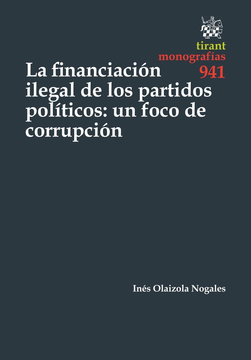 La Financiación Ilegal de los Partidos Políticos: un Foco de Corrupción