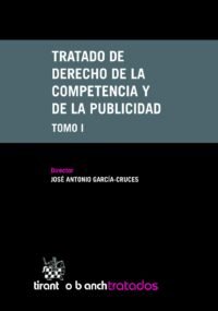 Tratado de Derecho de la Competencia y de la Publicidad 2 Tomos