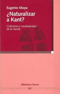 Naturalizar A Kant? #29 (Criticismo Y Modularidad De La Men